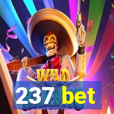 237 bet